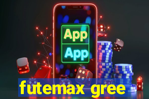 futemax gree